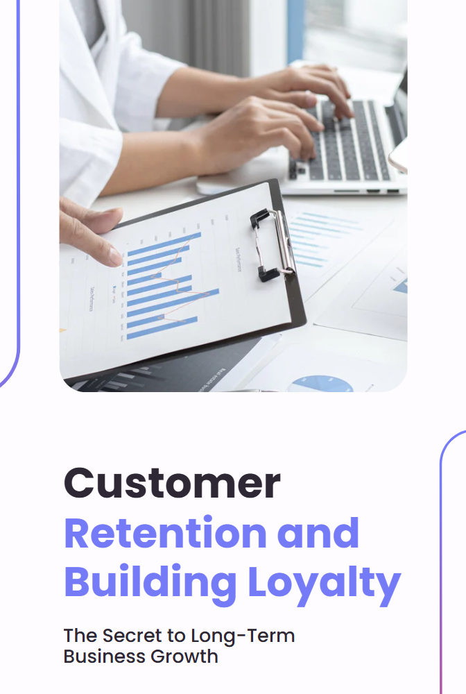 Customer Retention & Building Loyalty Guide