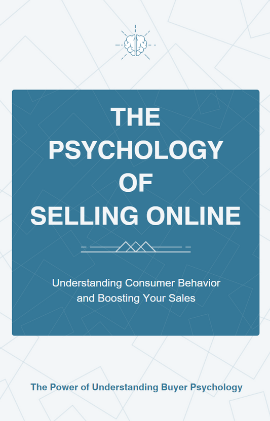 The Psychology Of Selling Online
