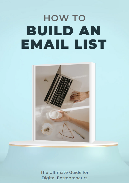 How To Build An E-Mail List Guide